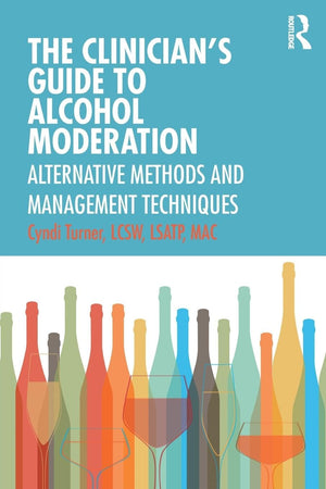 The Clinicians Guide to Alcohol Moderation,Used