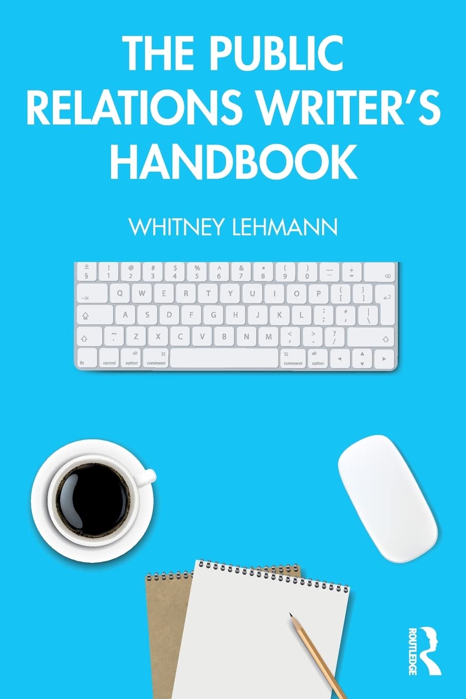 The Public Relations Writers Handbook,Used