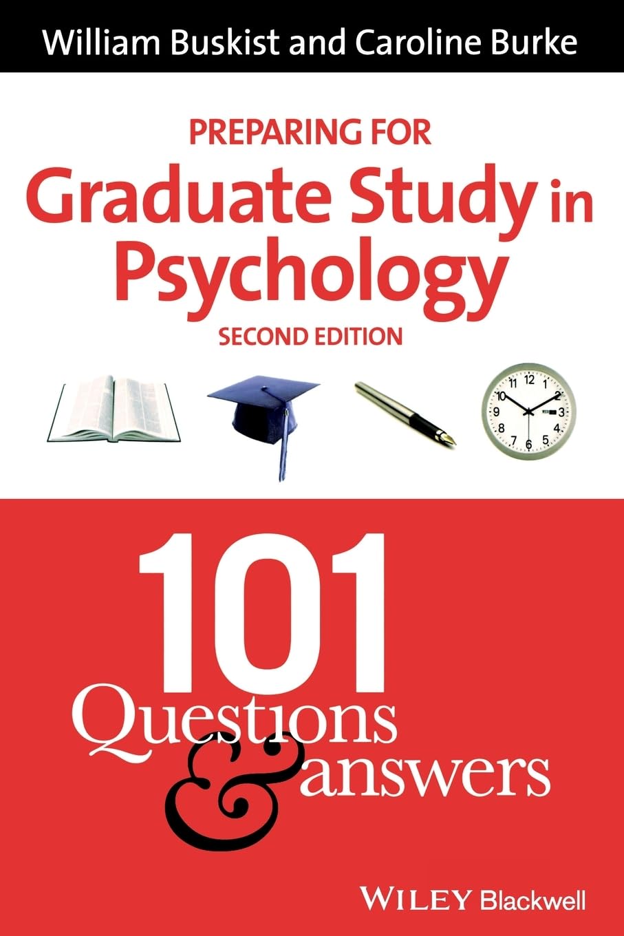 Preparing for Graduate Study in Psychology: 101 Questions and Answers,Used