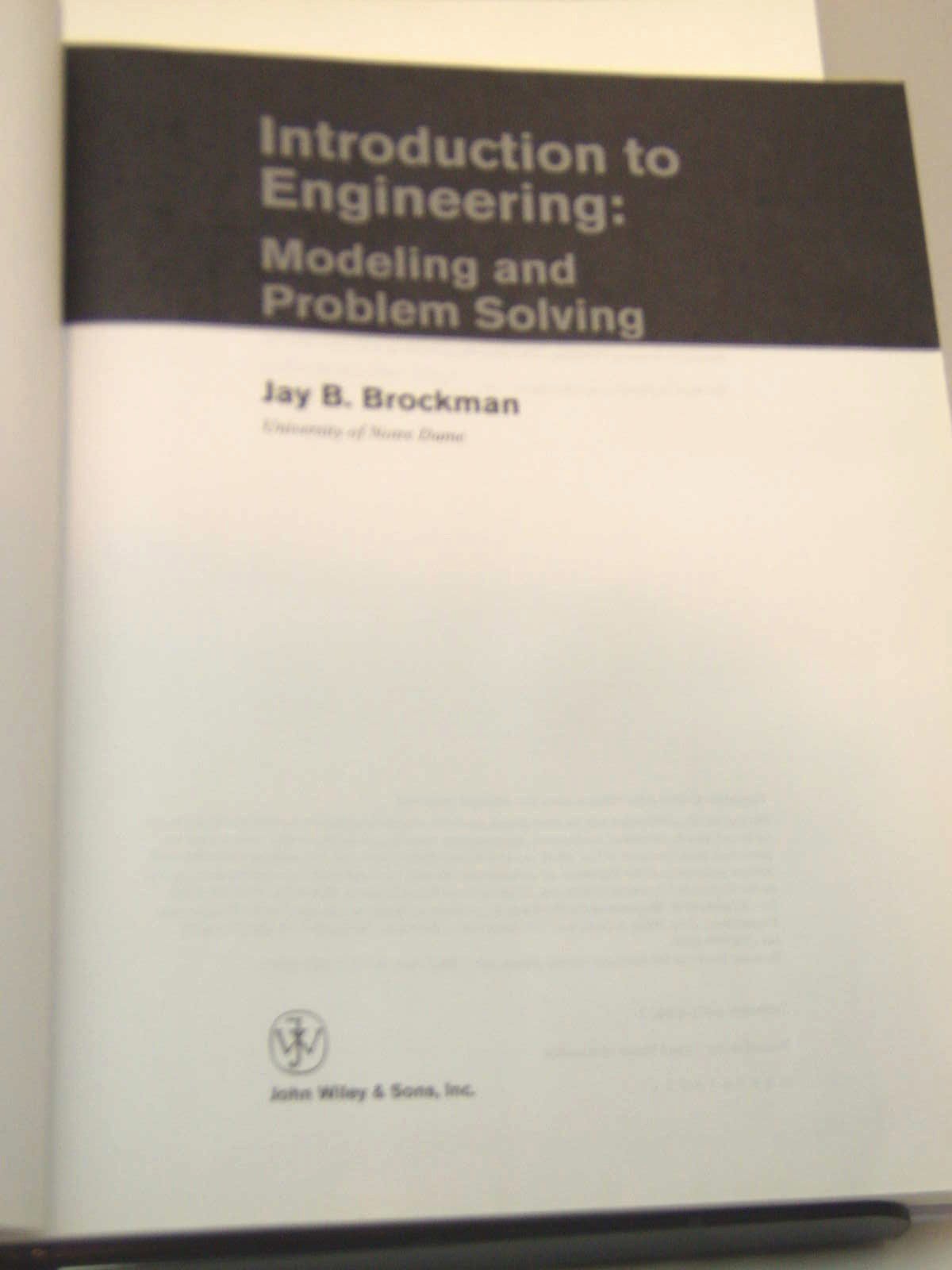 Introduction to Engineering: Modeling and Problem Solving,New