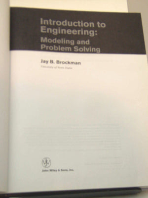 Introduction to Engineering: Modeling and Problem Solving,New