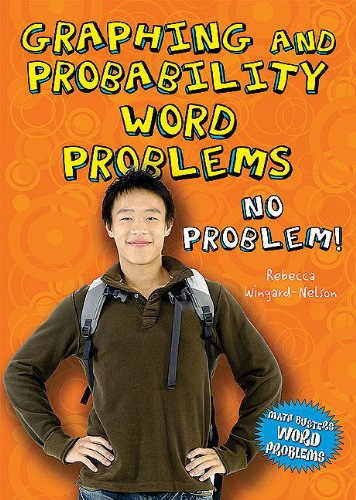 Graphing and Probability Word Problems: No Problem! (Math Busters Word Problems),Used