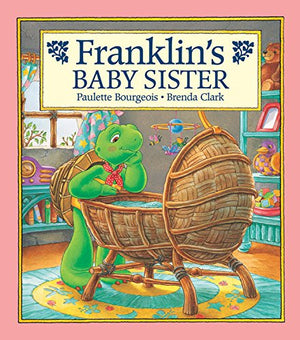 Franklin'S Baby Sister