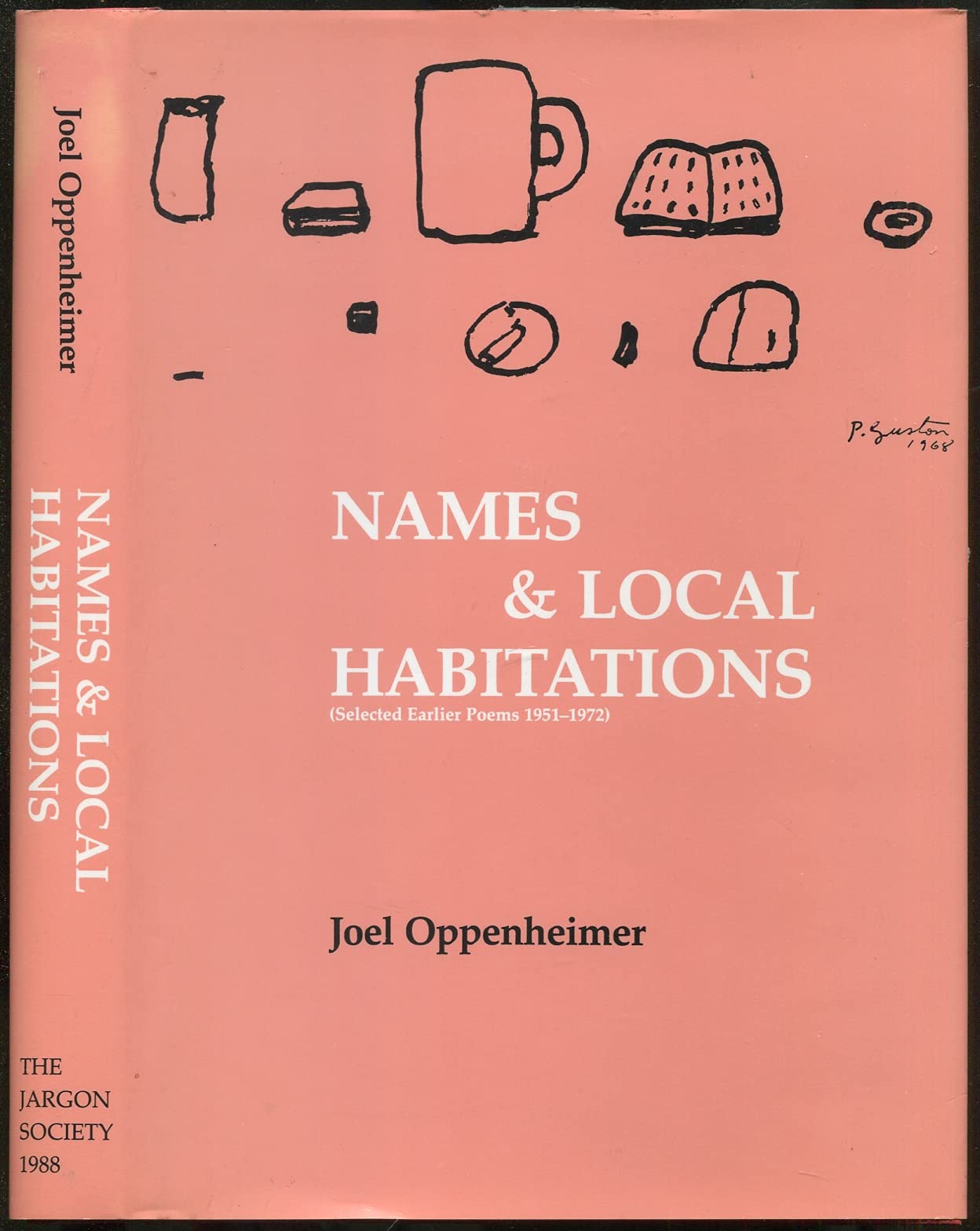 Names & Local Habitations: Selected Earlier Poems,Used