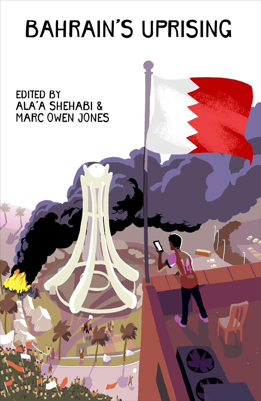 Bahrain's Uprising: Resistance and Repression in the Gulf,Used