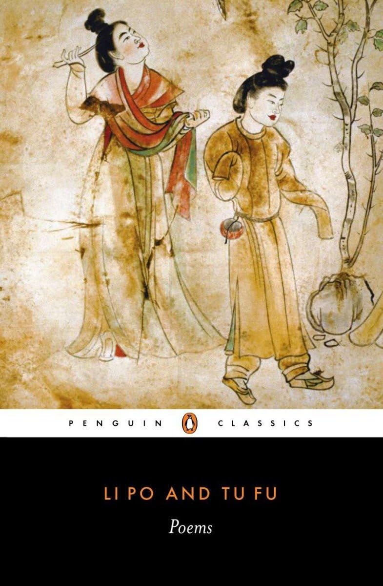 Li Po and Tu Fu: Poems Selected and Translated with an Introduction and Notes (Penguin Classics),Used