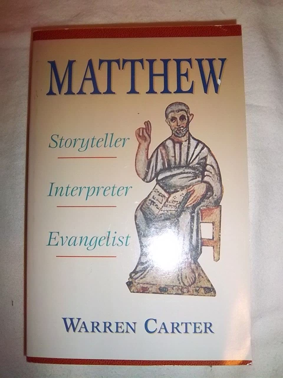 Matthew: Storyteller, Interpreter, Evangelist,Used