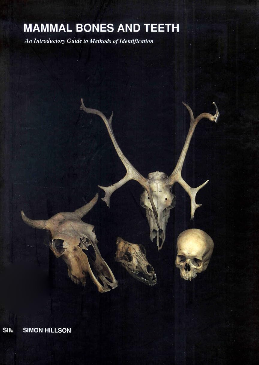Mammal Bones and Teeth: An Introductory Guide to Methods of Identification (UCL Institute of Archaeology Publications),Used