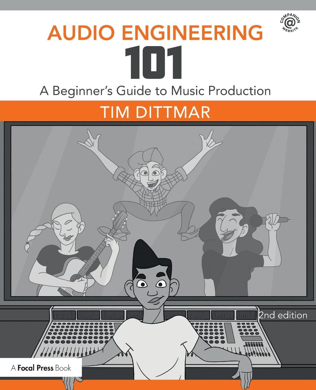 Audio Engineering 101: A Beginner'S Guide To Music Production