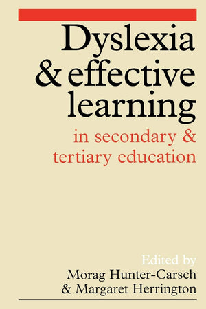 Dyslexia and Effective Learning in Secondary and Tertiary Education,Used