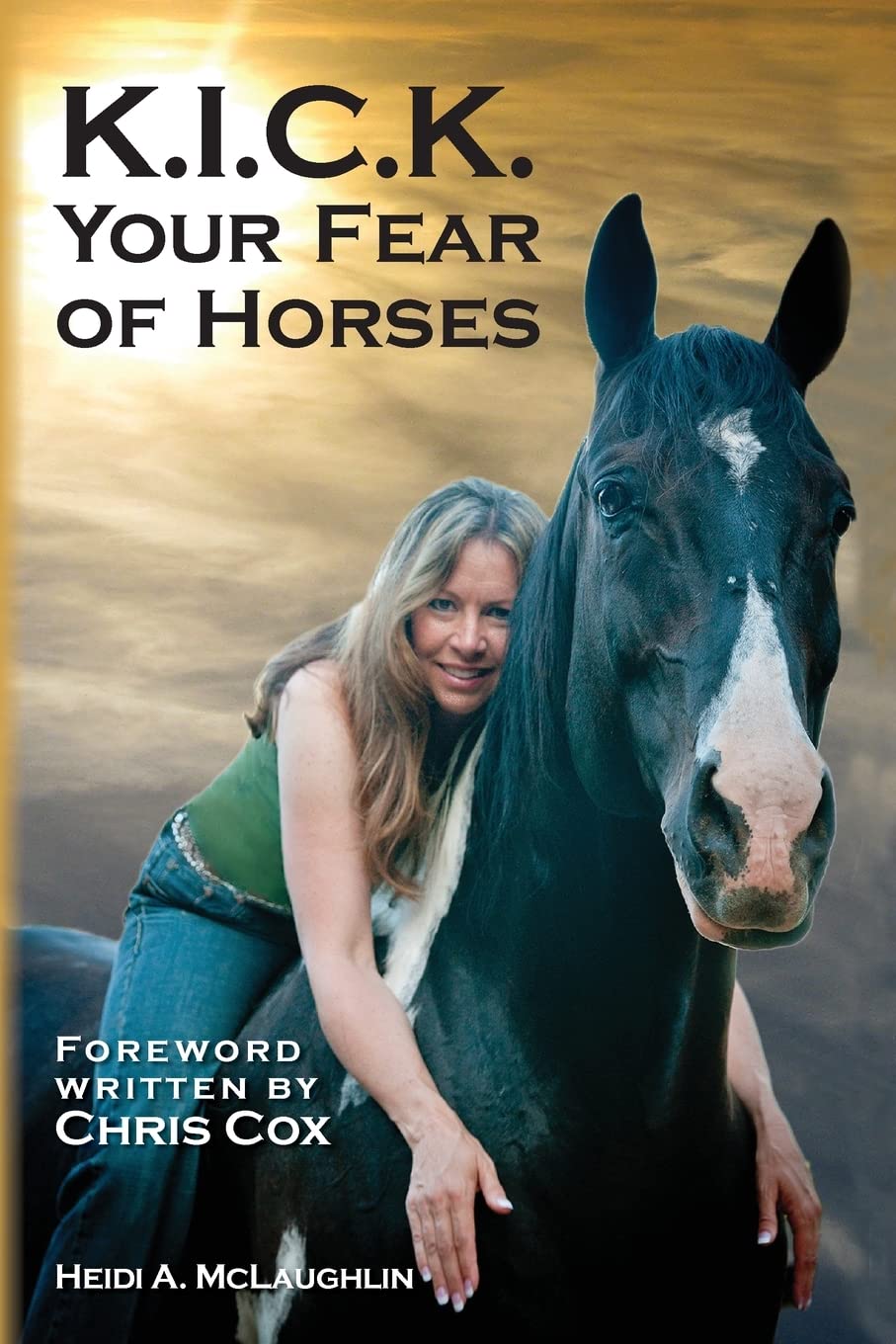 K.I.C.K. Your Fear Of Horses,Used
