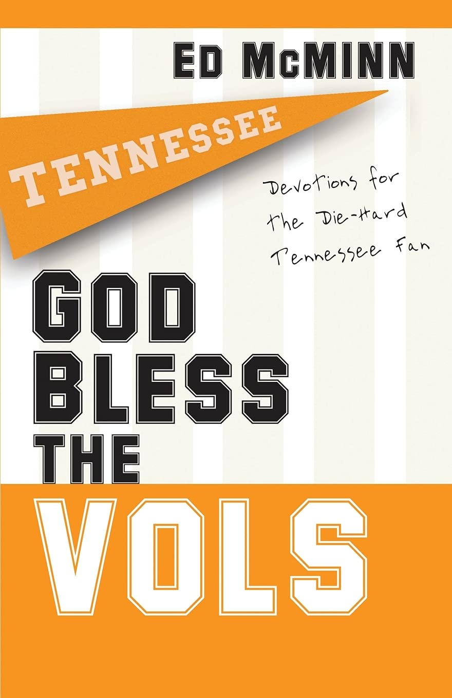 God Bless the Vols: Devotions for the DieHard Tennessee Fan,Used