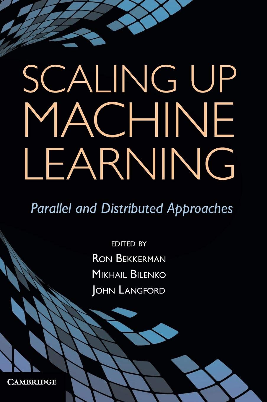Scaling Up Machine Learning: Parallel And Distributed Approaches