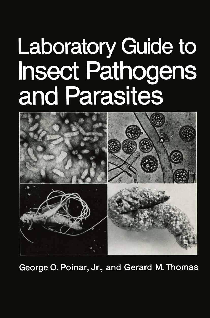 Laboratory Guide to Insect Pathogens and Parasites,Used