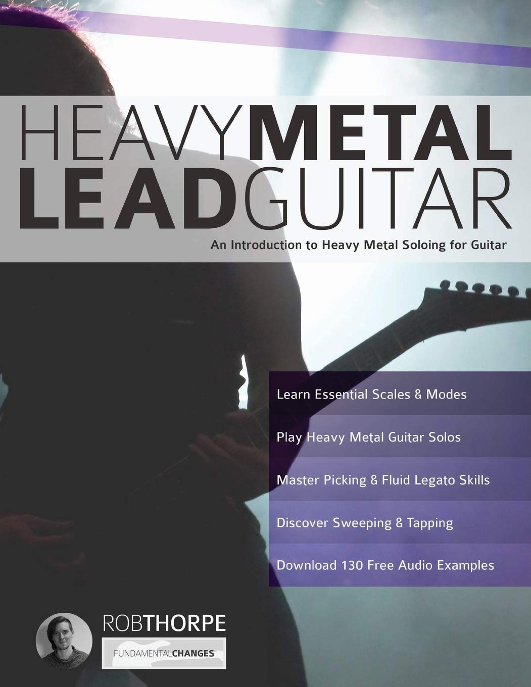 Heavy Metal Lead Guitar: An Introduction to Heavy Metal Soloing for Guitar (Learn How to Play Heavy Metal Guitar),Used