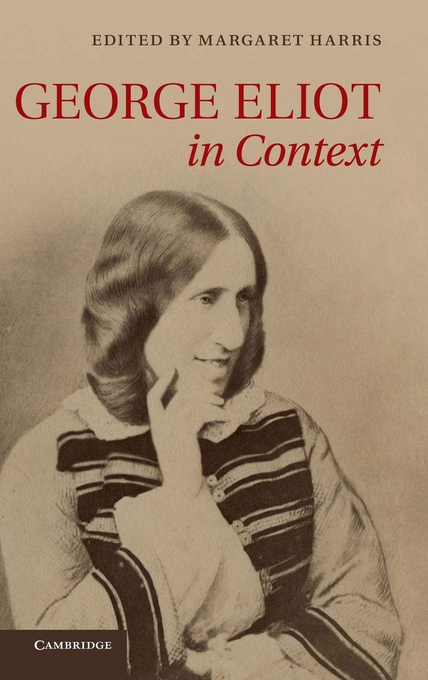George Eliot in Context (Literature in Context),Used