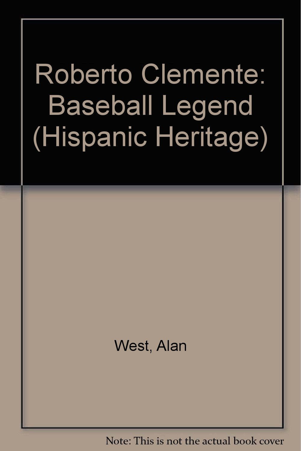 Roberto Clemente: Baseball Legend (Hispanic Heritage),Used