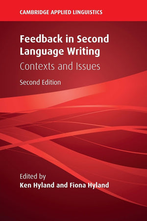 Feedback in Second Language Writing: Contexts and Issues (Cambridge Applied Linguistics),Used