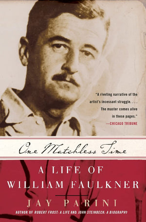 One Matchless Time: A Life of William Faulkner,Used