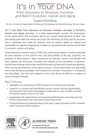 It's in Your DNA: From Discovery to Structure, Function and Role in Evolution, Cancer and Aging,Used
