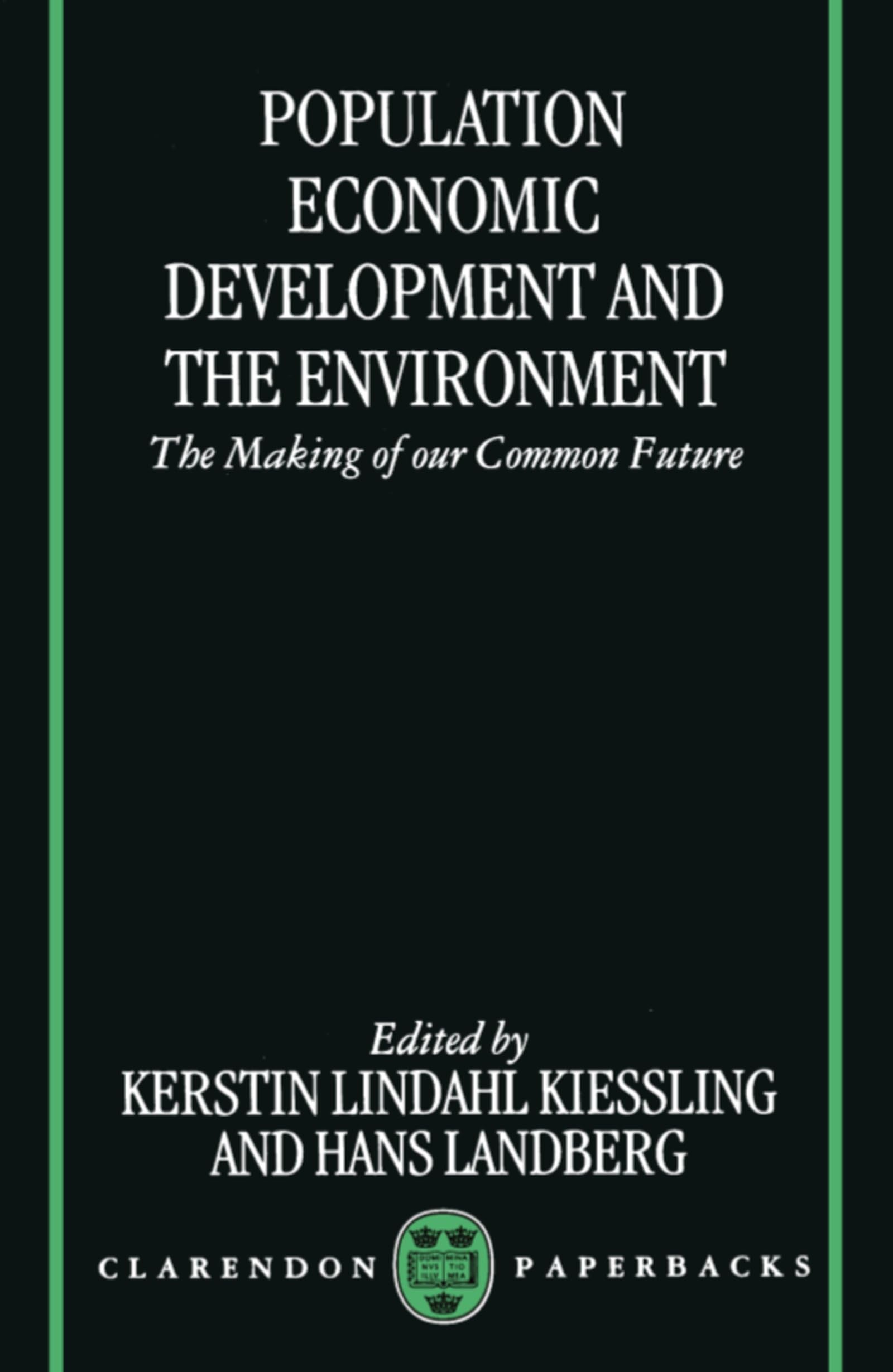 Population, Economic Development, And The Environment (Clarendon Paperbacks)