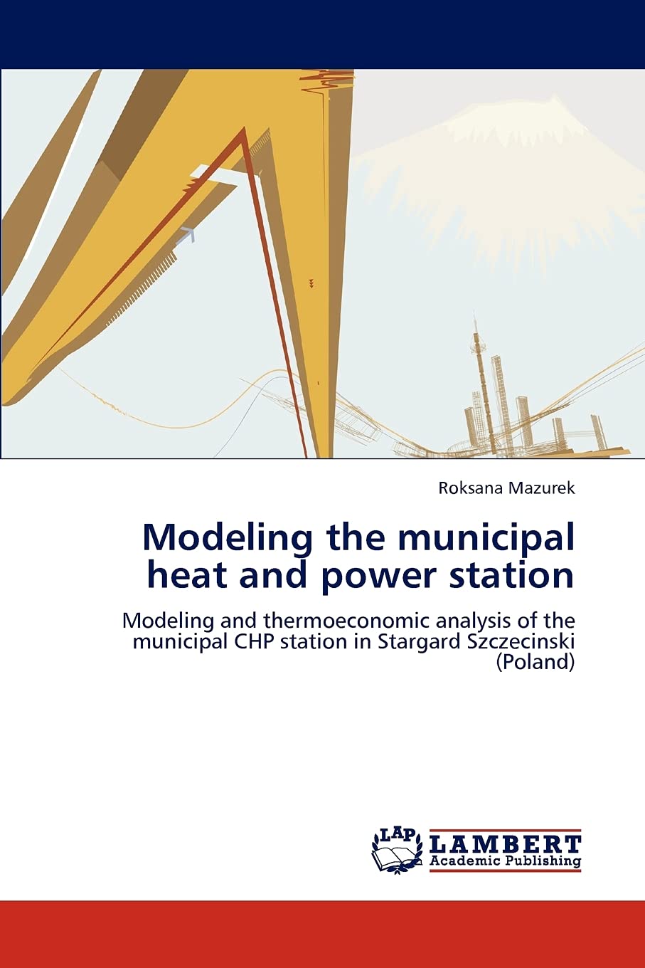 Modeling the municipal heat and power station: Modeling and thermoeconomic analysis of the municipal CHP station in Stargard Szc,Used