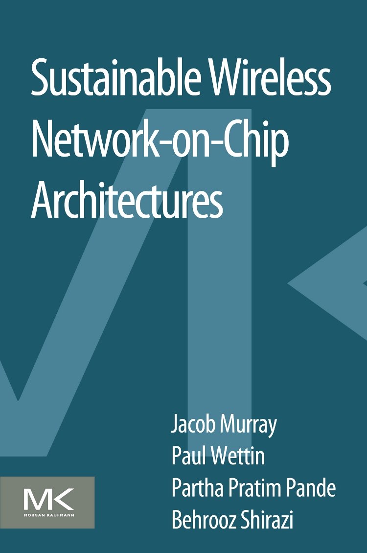 Sustainable Wireless NetworkonChip Architectures,Used