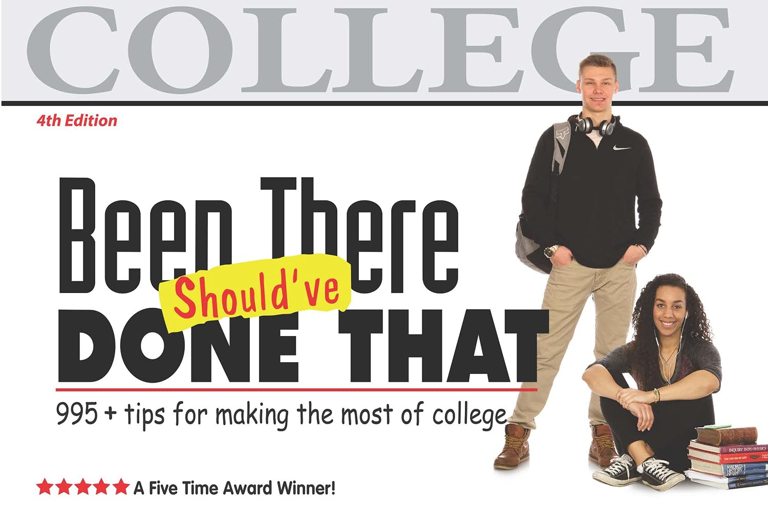 Been There, Should've Done That: tips for making the most of college,Used