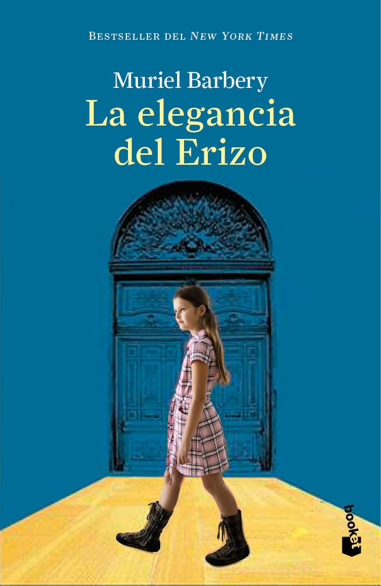 La elegancia del erizo / The Elegance of the Hedgehog (Spanish Edition),New