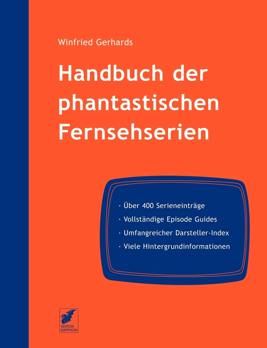 Handbuch Der Phantastischen Fernsehserien (German Edition),Used