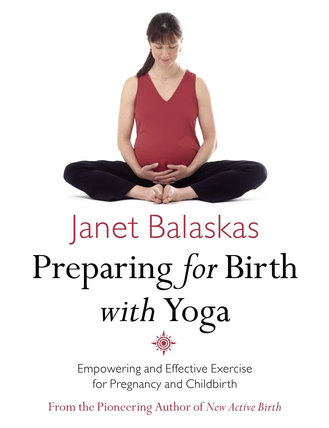 Preparing for Birth With Yoga,New