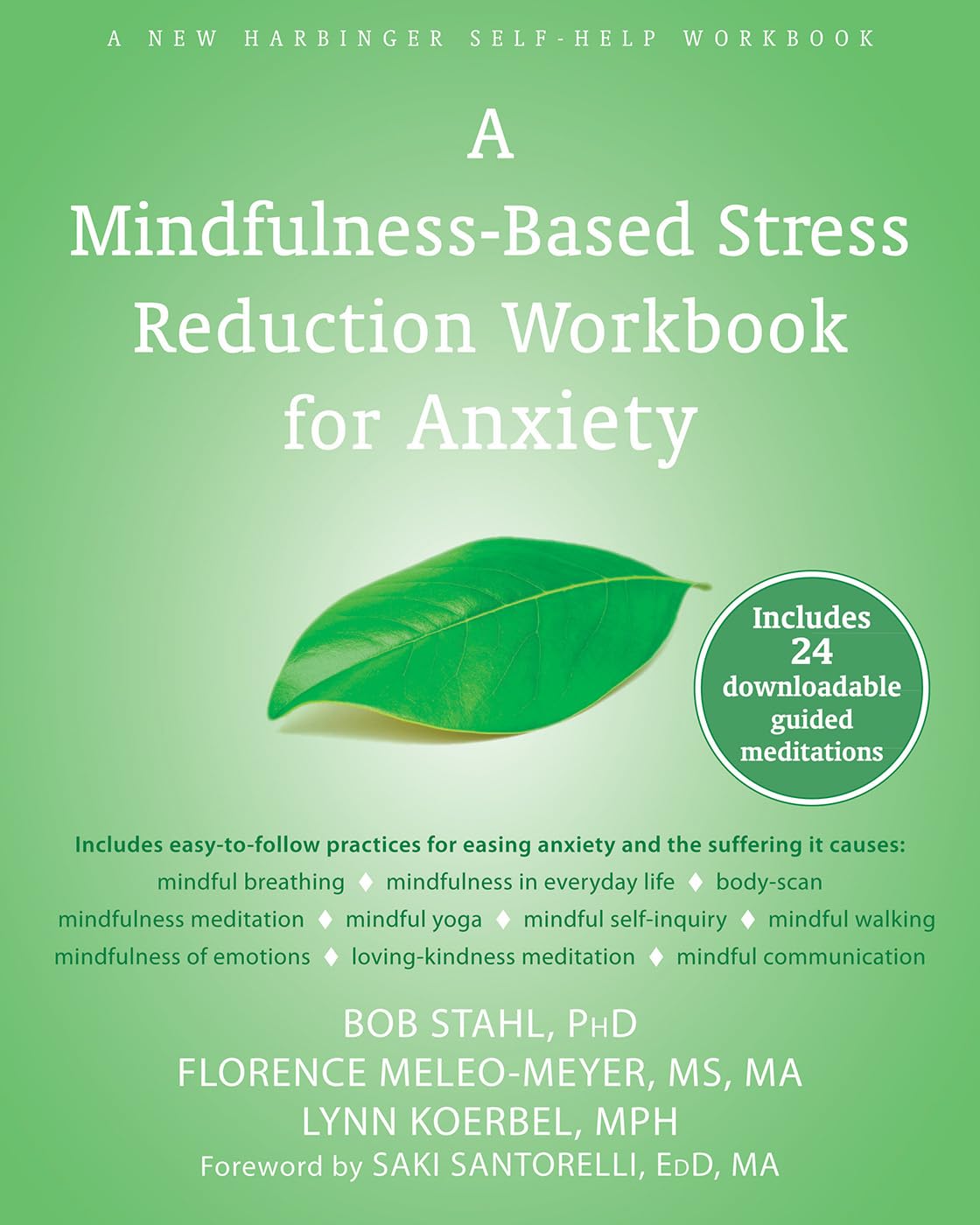 A Mindfulnessbased Stress Reduction Workbook For Anxiety