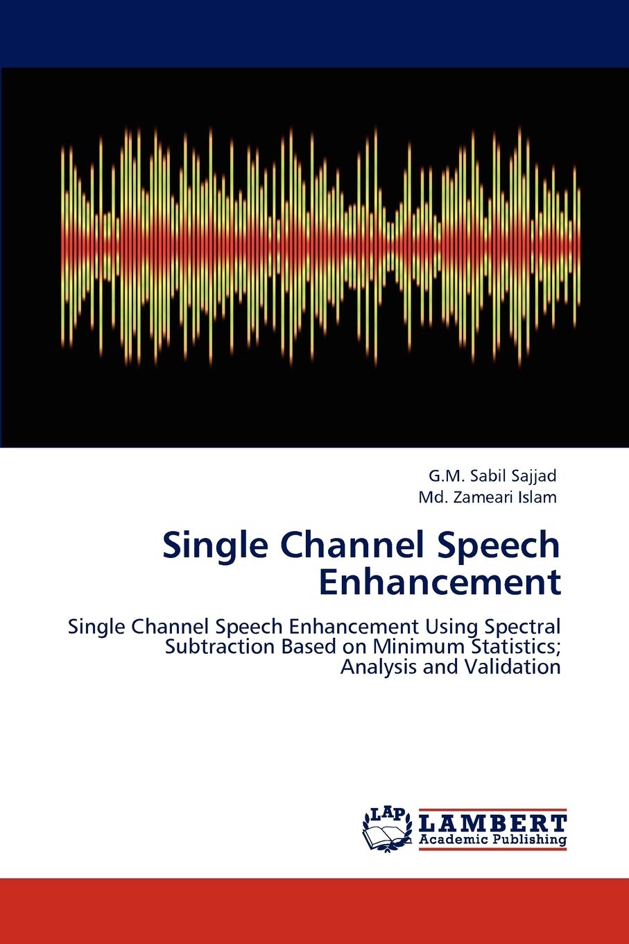 Single Channel Speech Enhancement: Single Channel Speech Enhancement Using Spectral Subtraction Based on Minimum Statistics; Ana,Used