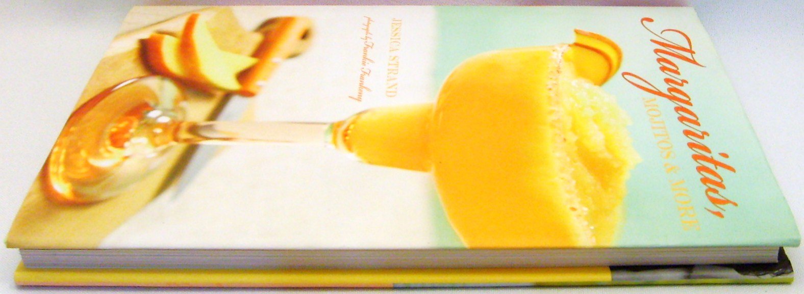 Margaritas, Mojitos & More,Used