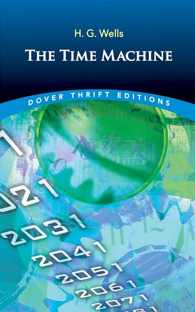 The Time Machine (Dover Thrift Editions: Classic Novels)-used