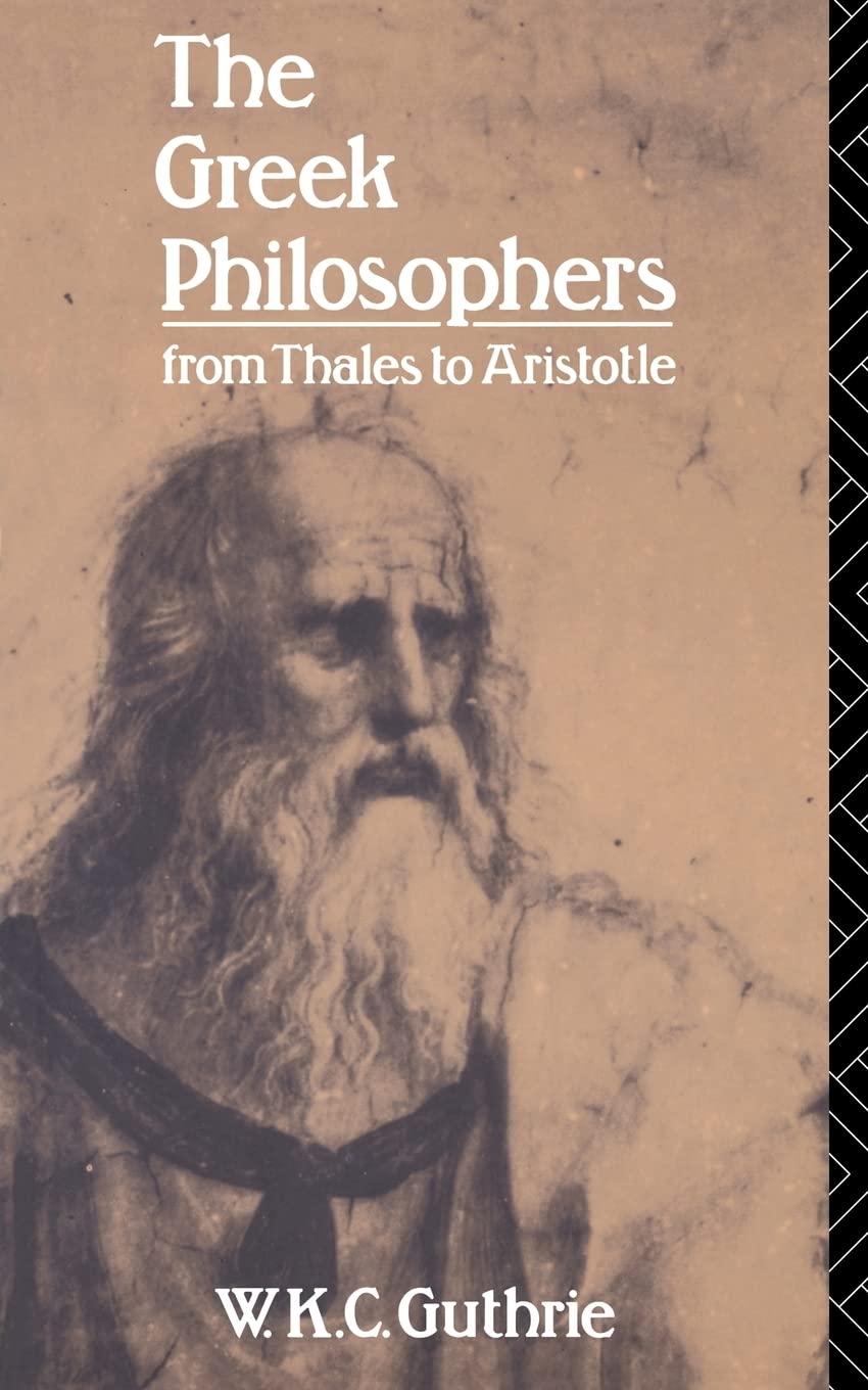 The Greek Philosophers: From Thales to Aristotle (Up),Used