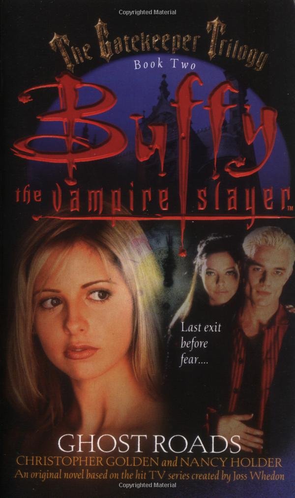 Ghost Roads (Buffy The Vampire Slayer),New