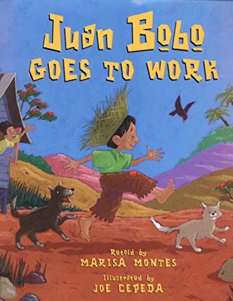 Juan Bobo Goes to Work: A Puerto Rican Folk Tale,Used