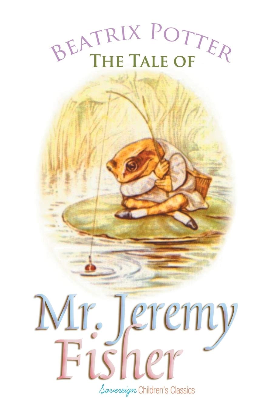 The Tale of Mr. Jeremy Fisher (Peter Rabbit Tales),Used