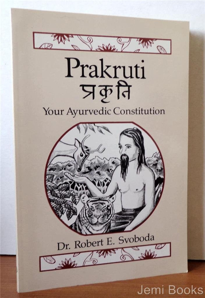 Prakruti: Your Ayurvedic Constitution,Used