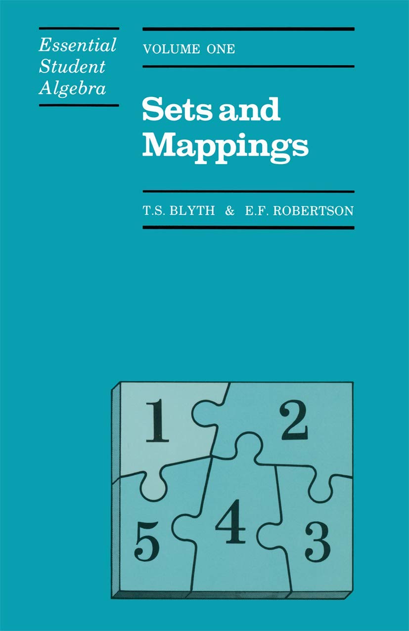 Sets and Mappings (Essential Student Algebra series) (Vol. 1),Used