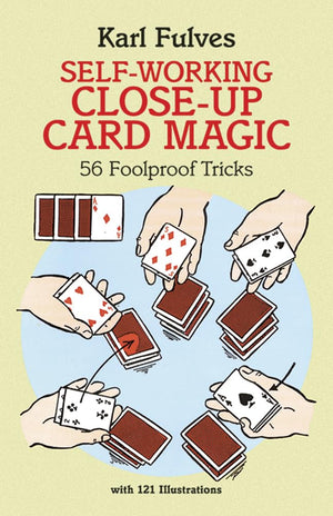 SelfWorking CloseUp Card Magic: 56 Foolproof Tricks (Dover Magic Books),Used