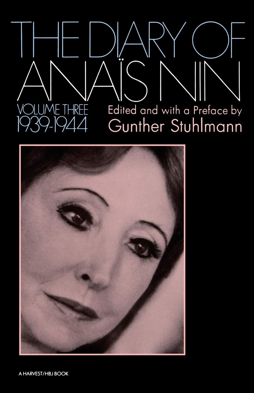 The Diary Of Anais Nin Volume 3 19391944: Vol. 3 (19391944),Used