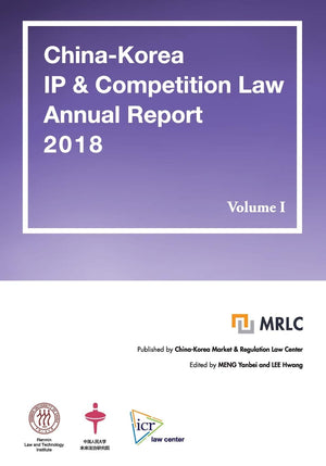 ChinaKorea IP & Competition Law Annual Report 2018,Used