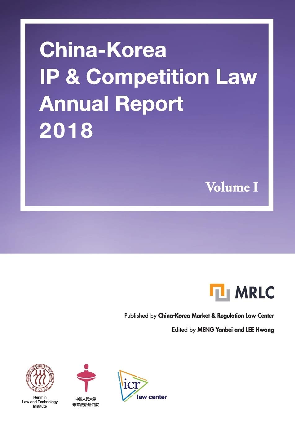 ChinaKorea IP & Competition Law Annual Report 2018,Used