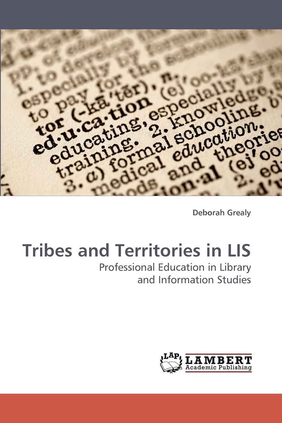 Tribes and Territories in LIS: Professional Education in Library and Information Studies,Used