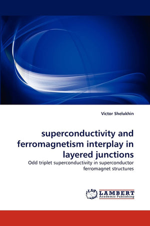 superconductivity and ferromagnetism interplay in layered junctions: Odd triplet superconductivity in superconductor ferromagnet,Used