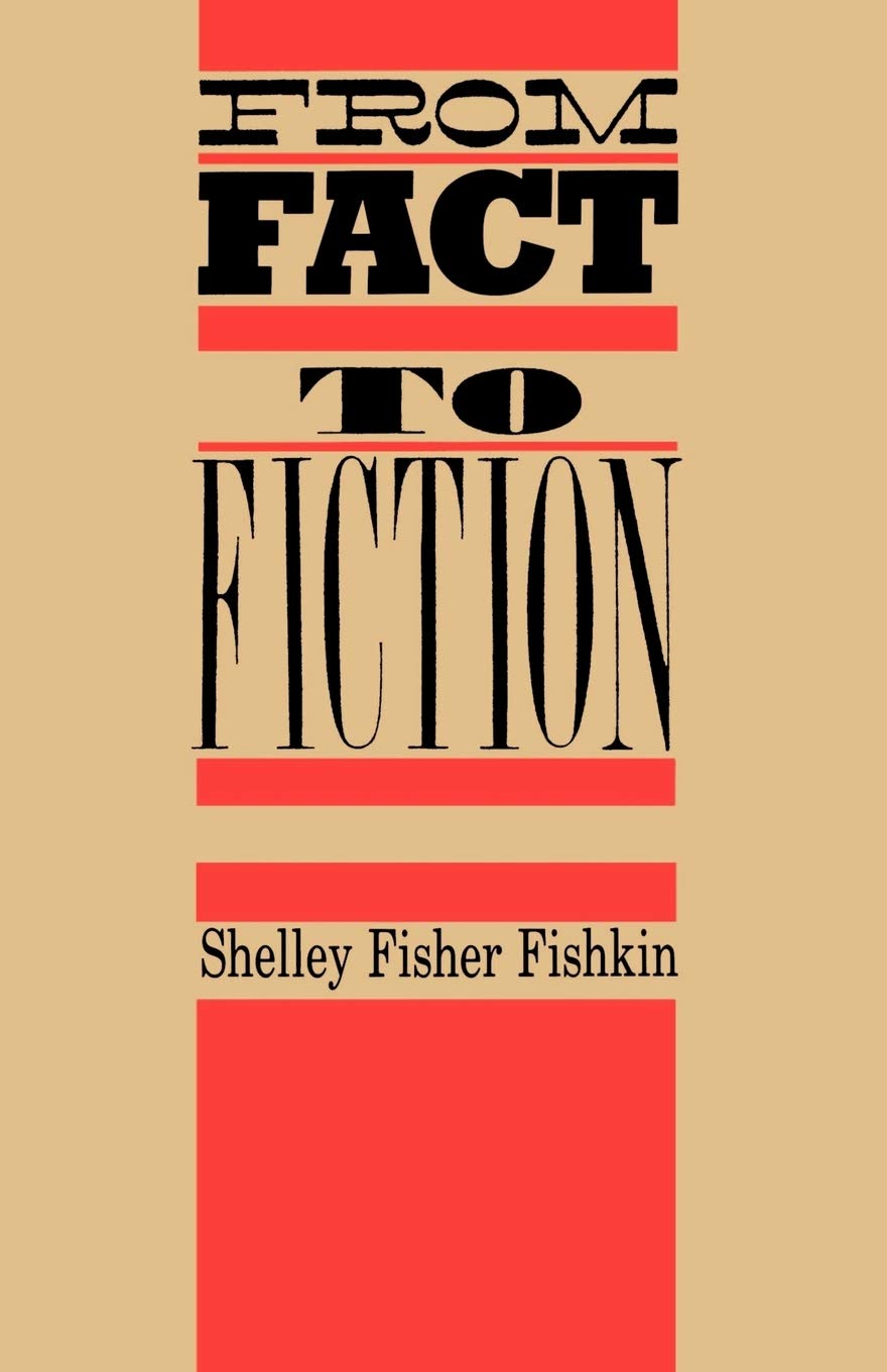 From Fact To Fiction: Journalism & Imaginative Writing In America (Literature/American Studies),Used