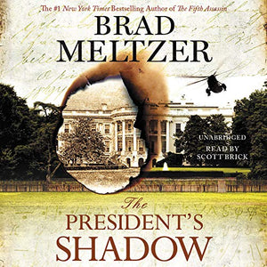 The President'S Shadow (The Culper Ring Series, 2)
