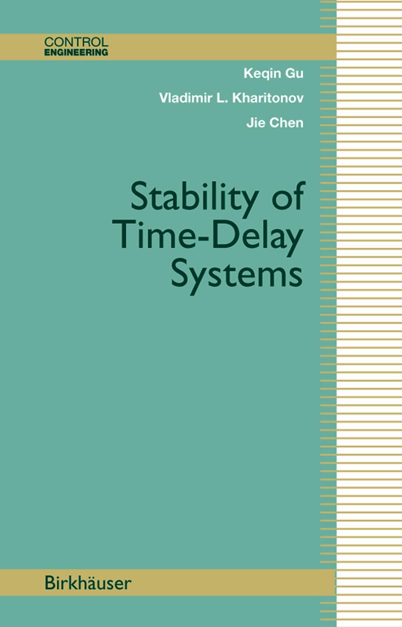 Stability Of Timedelay Systems (Control Engineering),Used